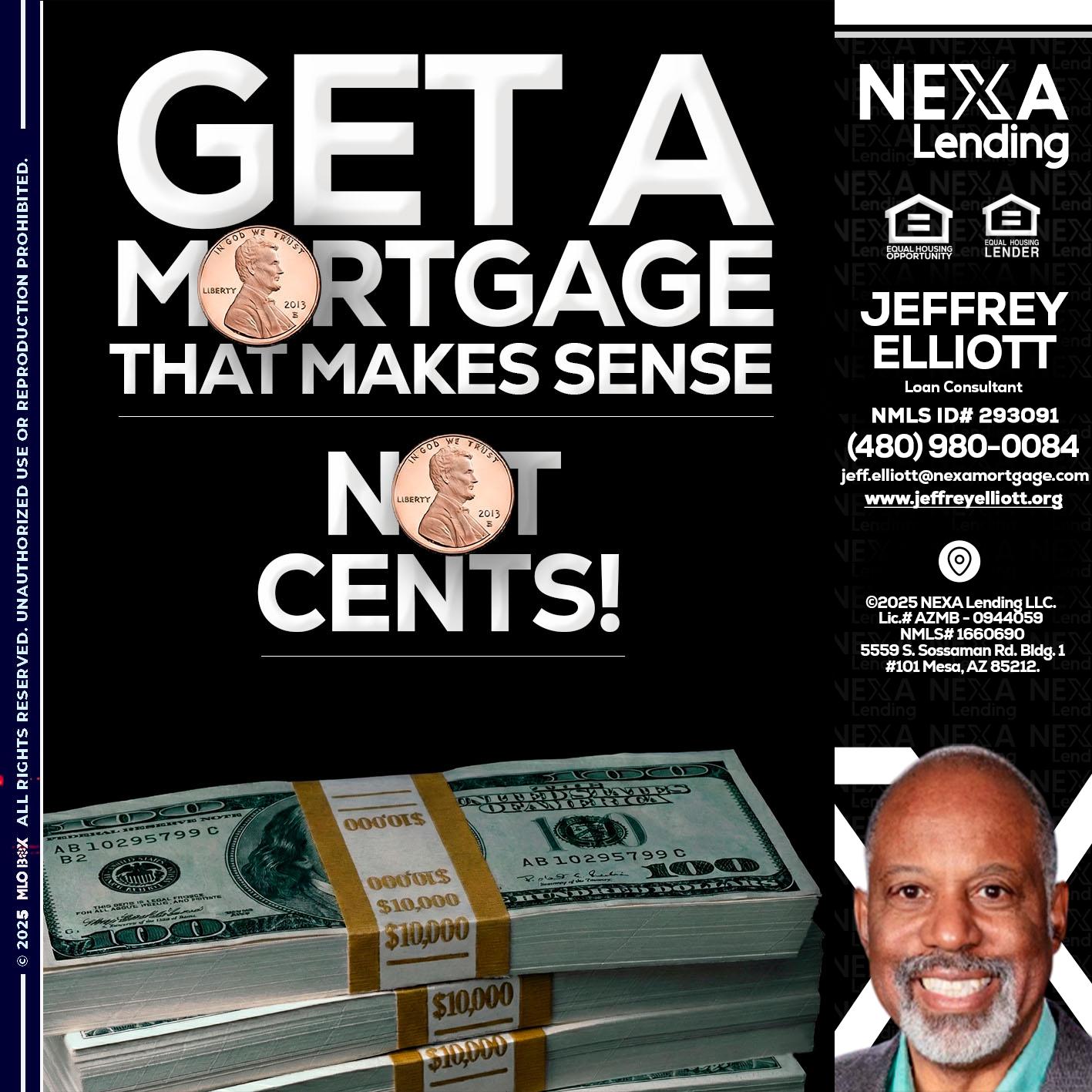 get a mortgage - Jeffrey L. Elliott -Loan Consultant