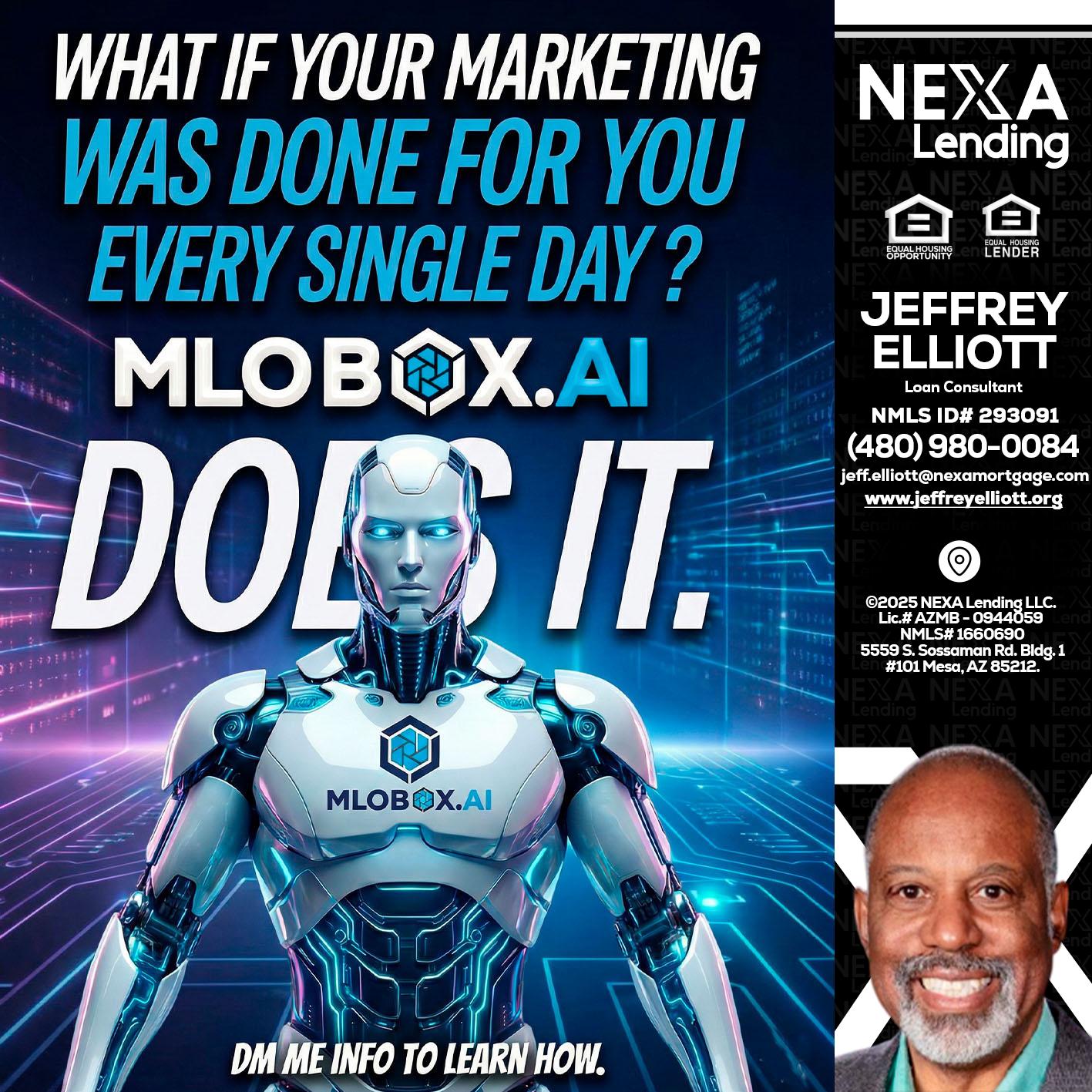 DOES IT - Jeffrey L. Elliott -Loan Consultant