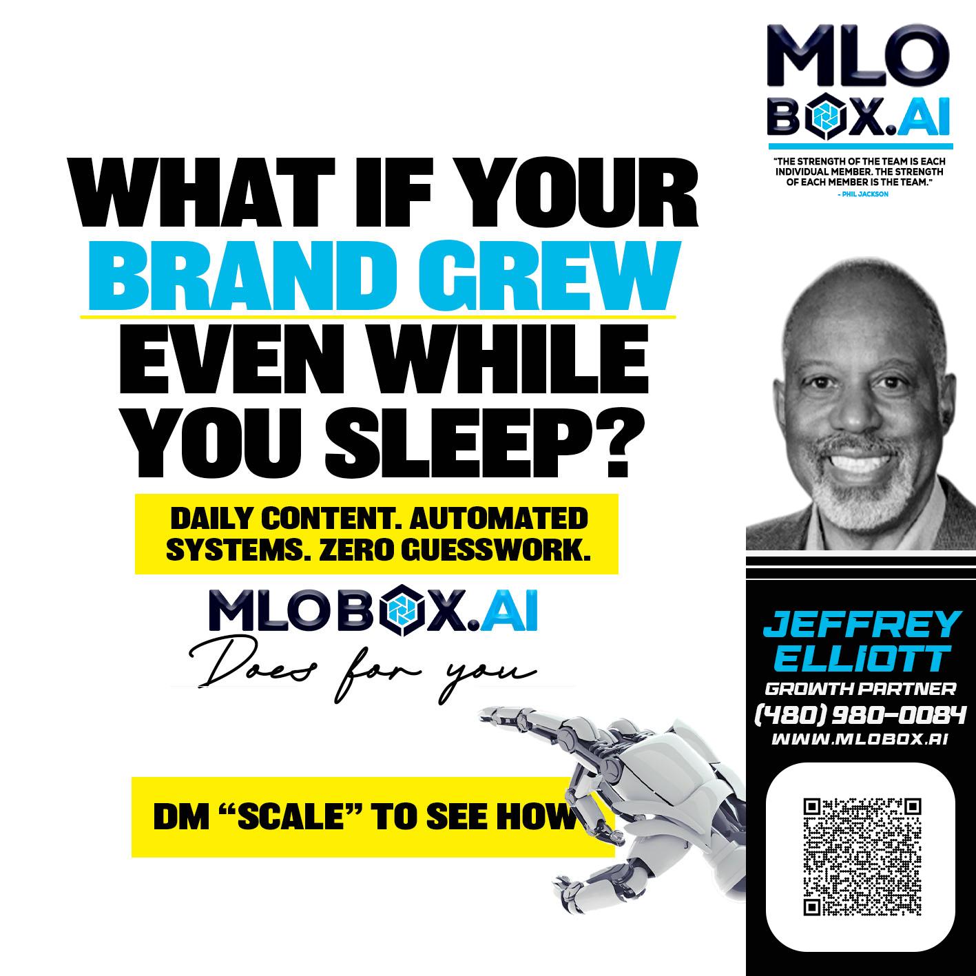 WHAT IF YOUR BRAND GREW - Jeffrey L. Elliott -Loan Consultant