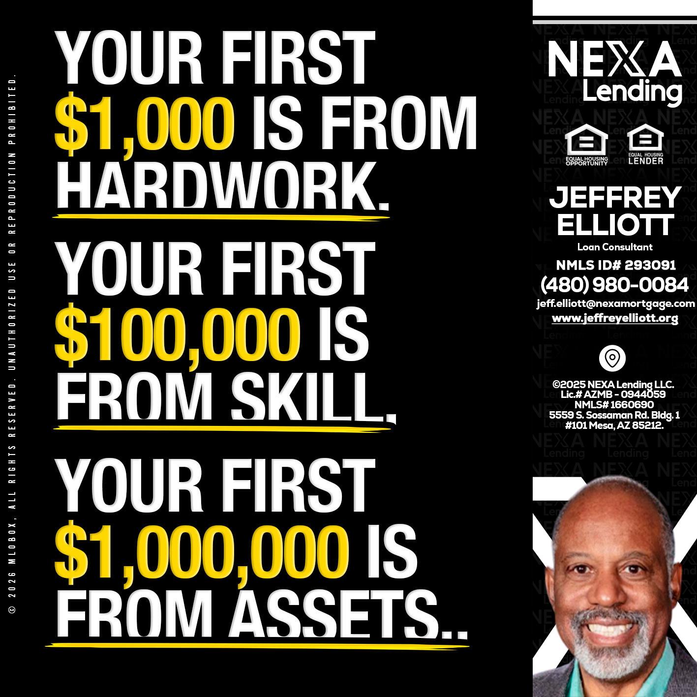 YOUR FIRST $1000 - Jeffrey L. Elliott -Loan Consultant