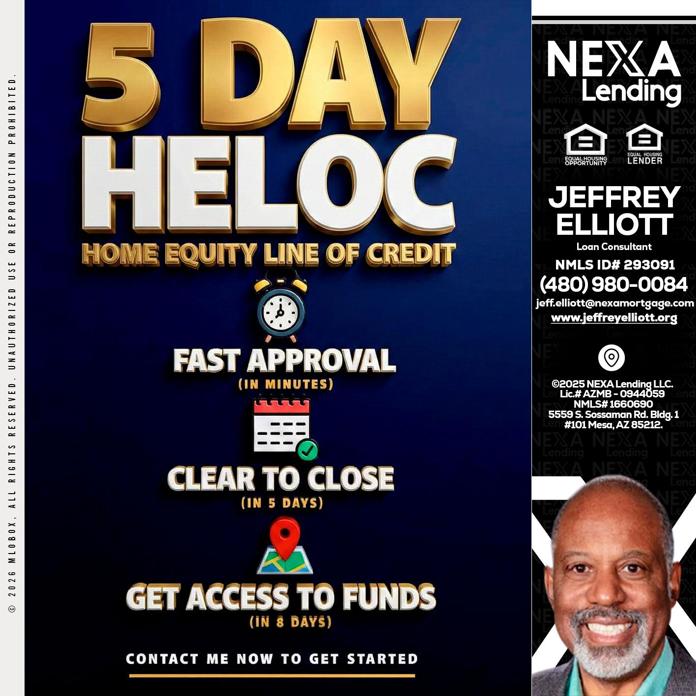 5 day hello - Jeffrey L. Elliott -Loan Consultant