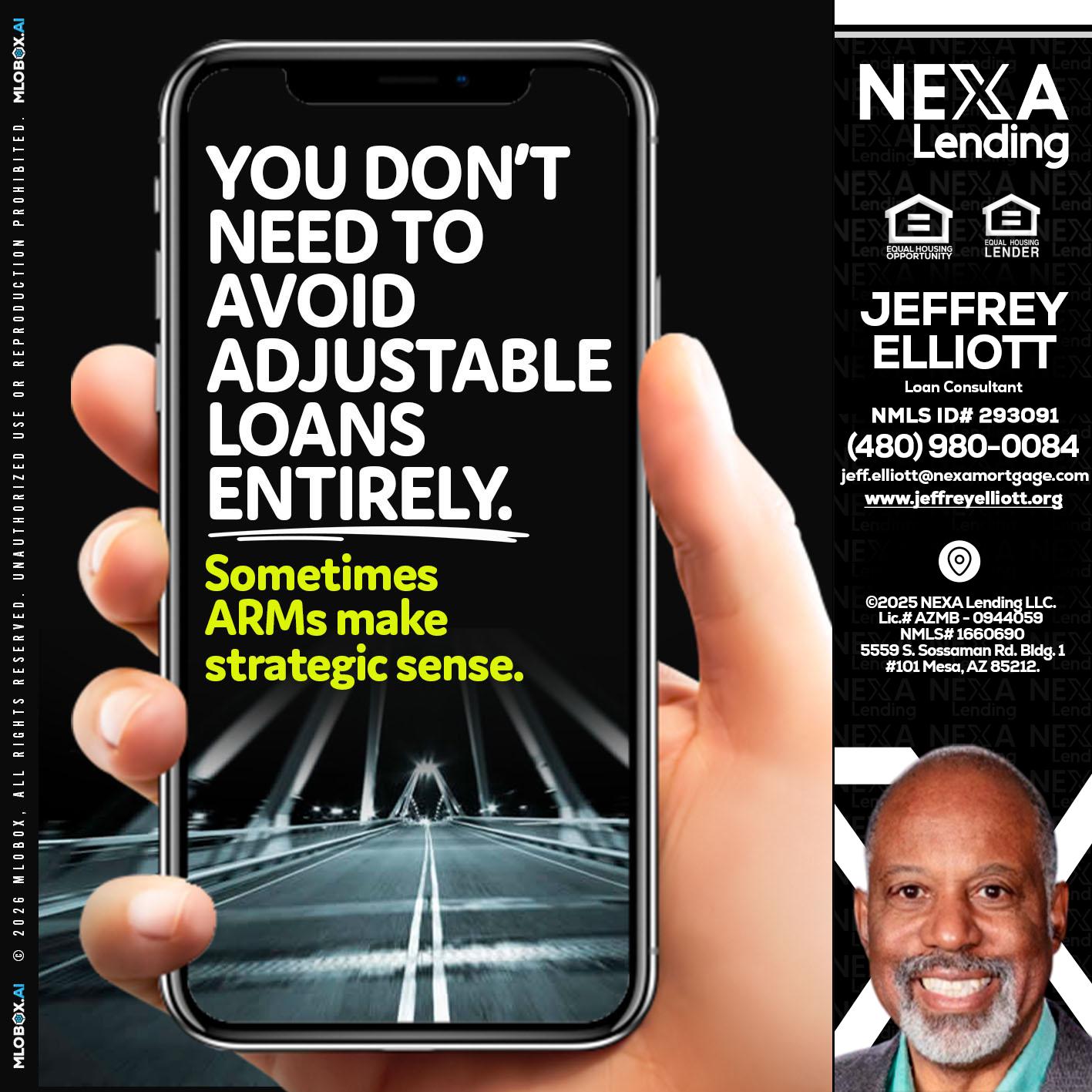 YOU DONT NEED - Jeffrey L. Elliott -Loan Consultant