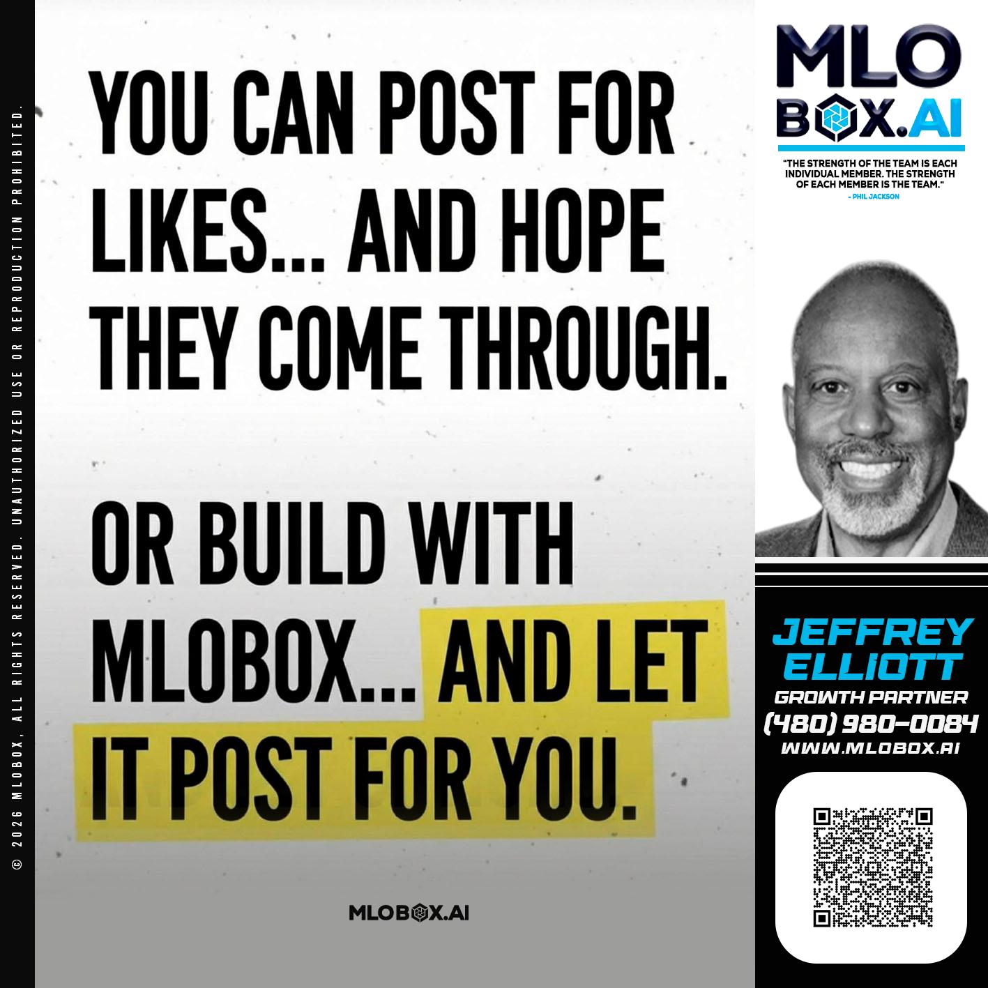 you can post - Jeffrey L. Elliott -Loan Consultant