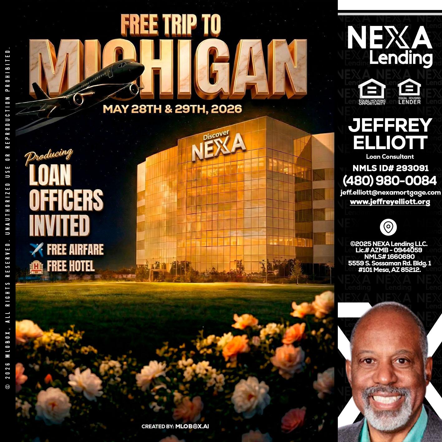 FREE TRIP TO MICHIGAN - Jeffrey L. Elliott -Loan Consultant