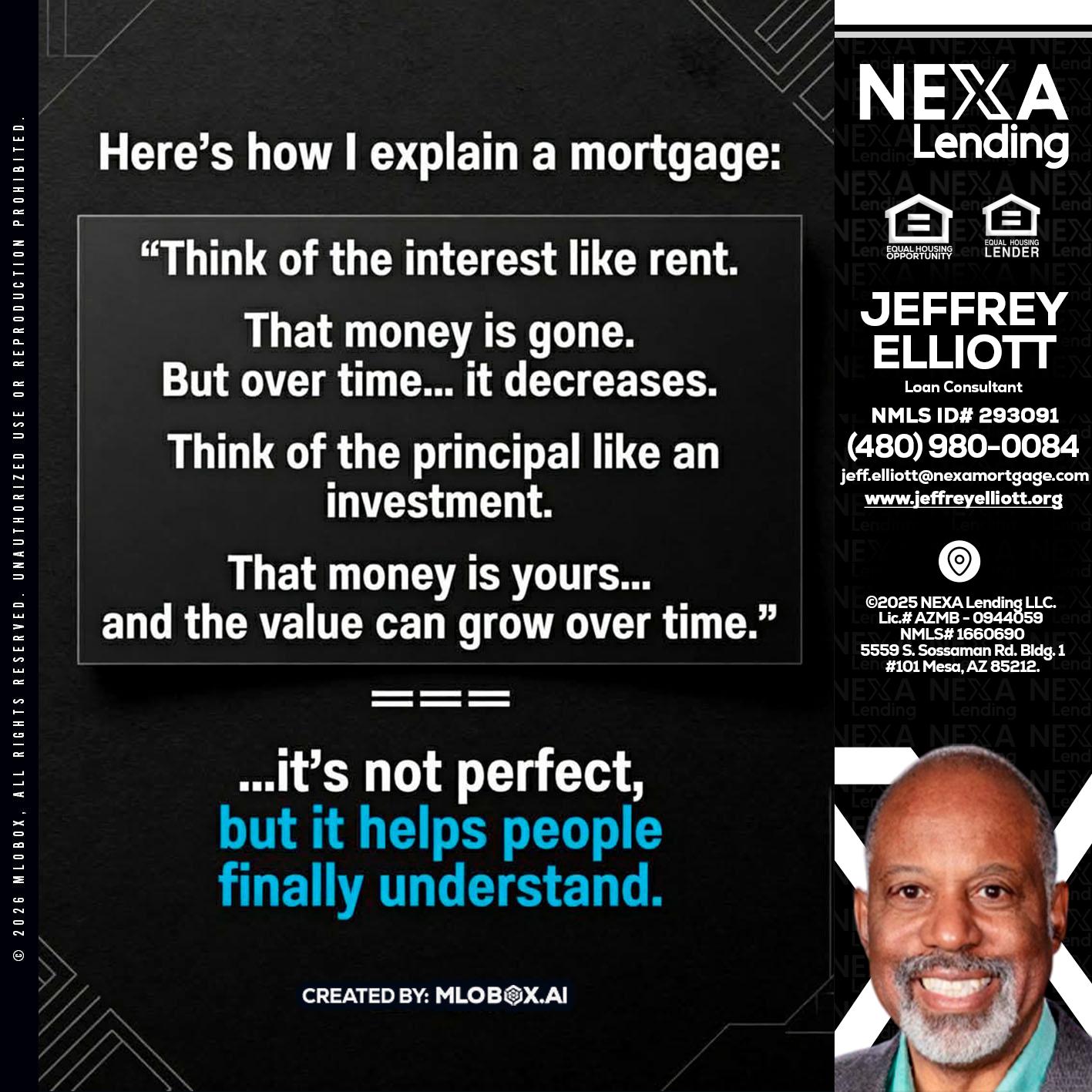 HERES NOW - Jeffrey L. Elliott -Loan Consultant