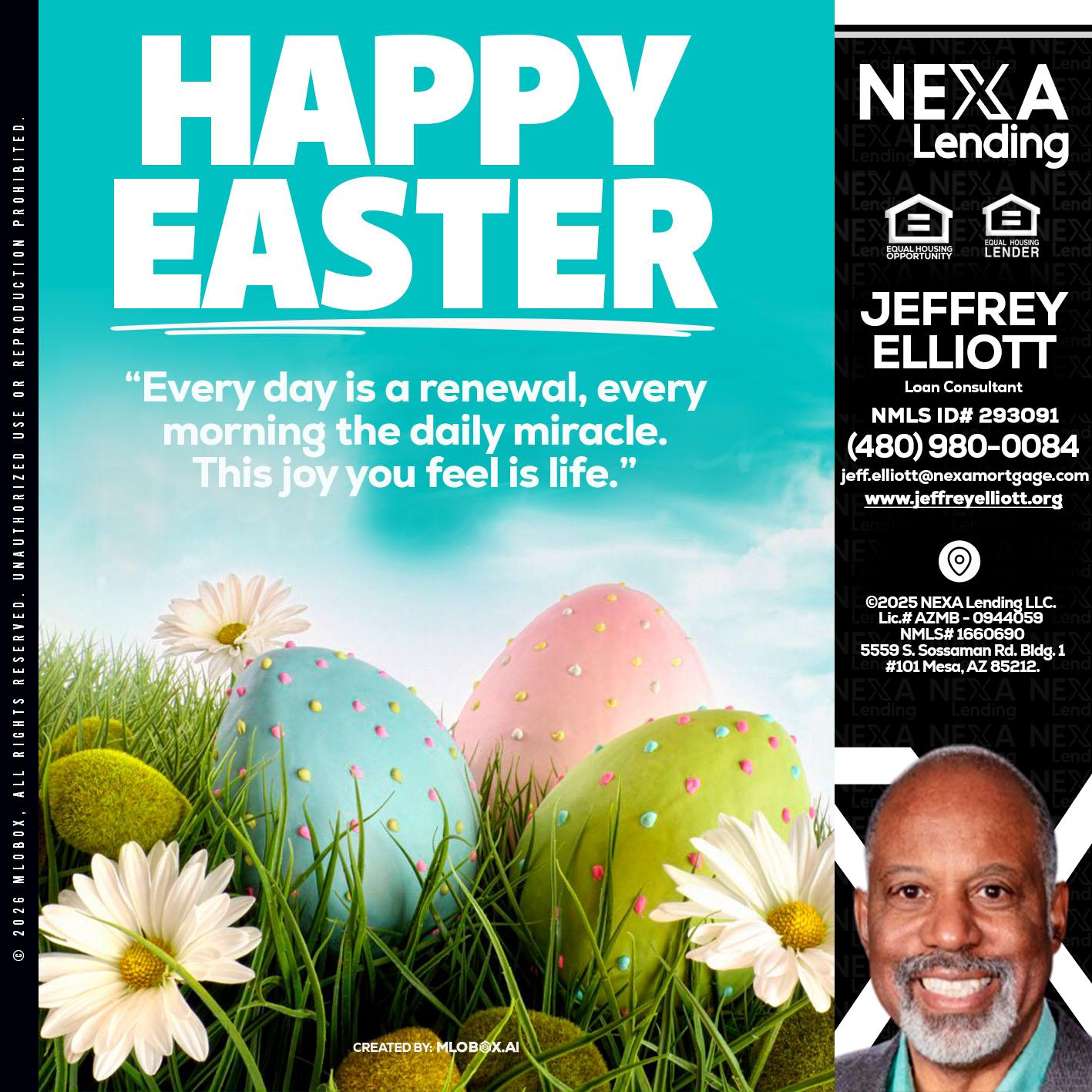 happy easter - Jeffrey L. Elliott -Loan Consultant