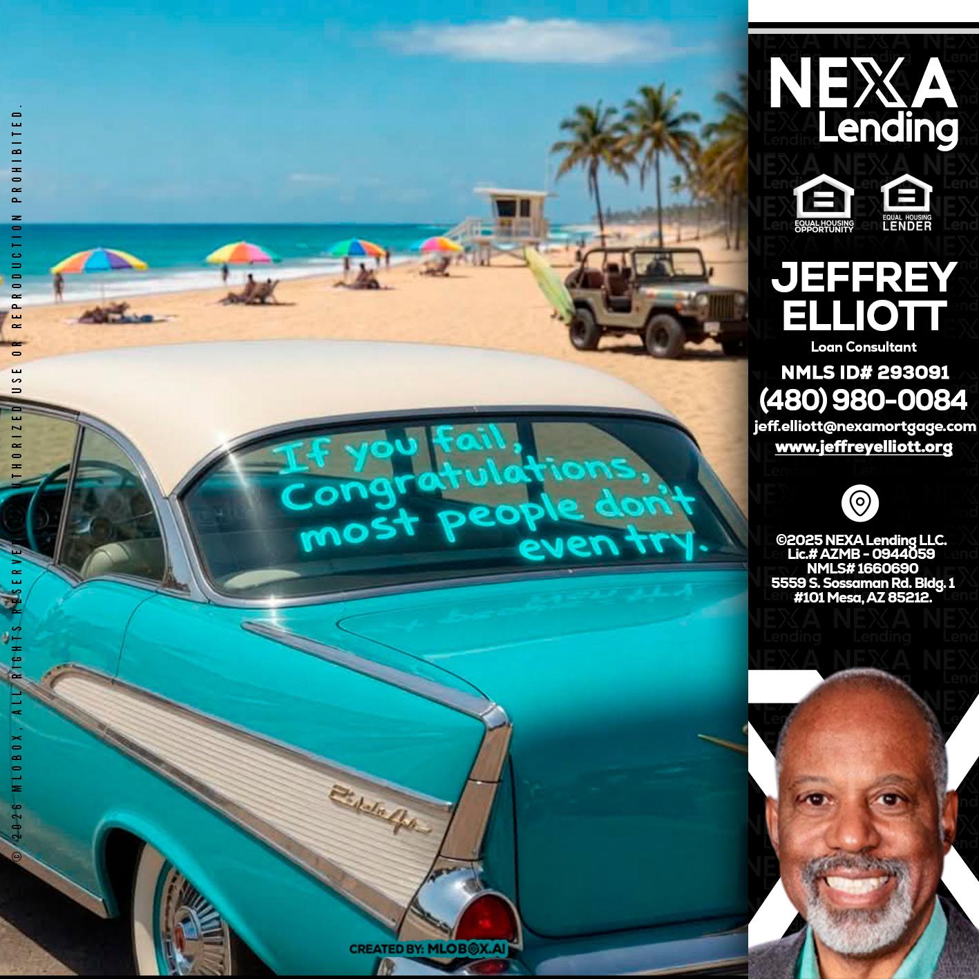 if you - Jeffrey L. Elliott -Loan Consultant