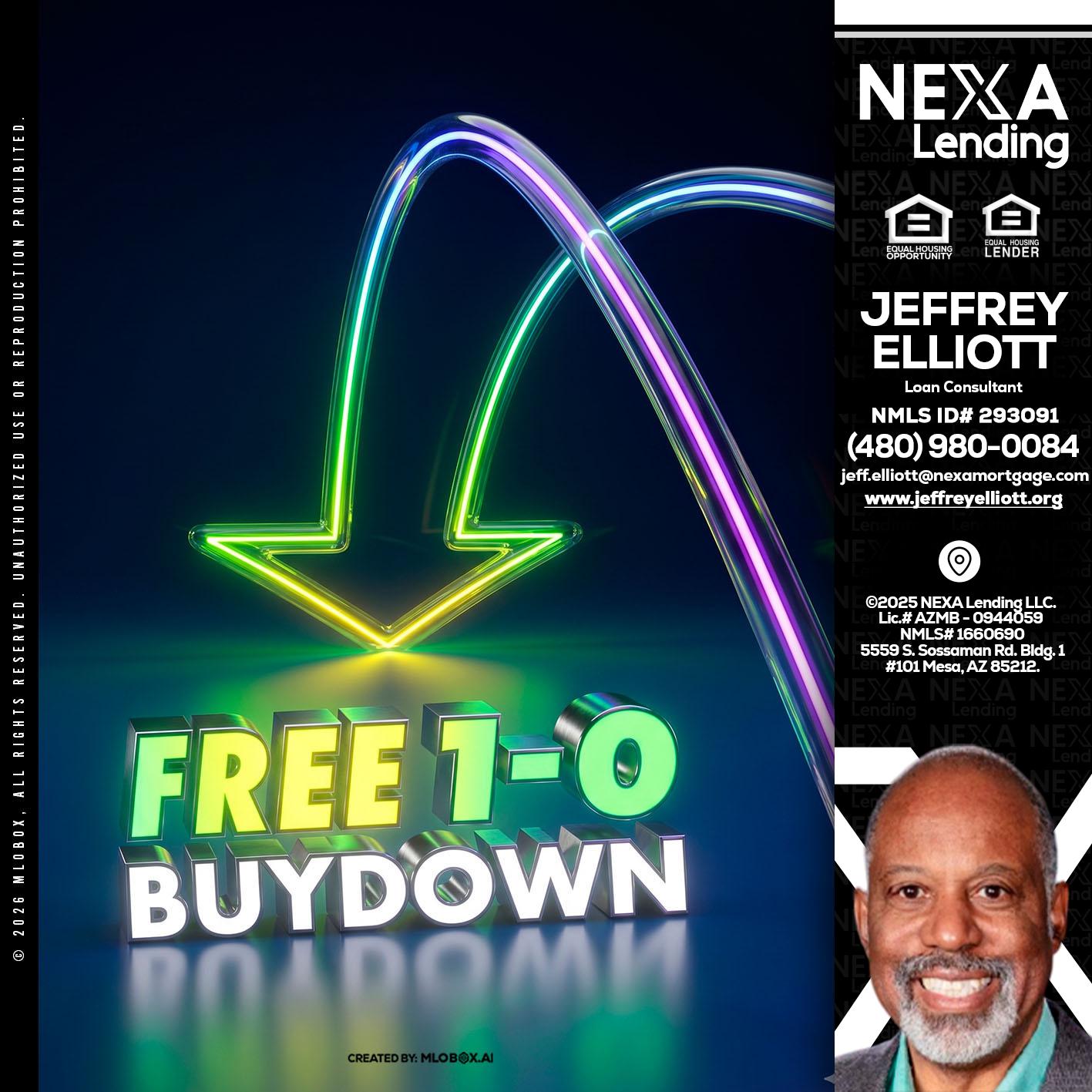 FREE 1-0 BUYDOWN - Jeffrey L. Elliott -Loan Consultant