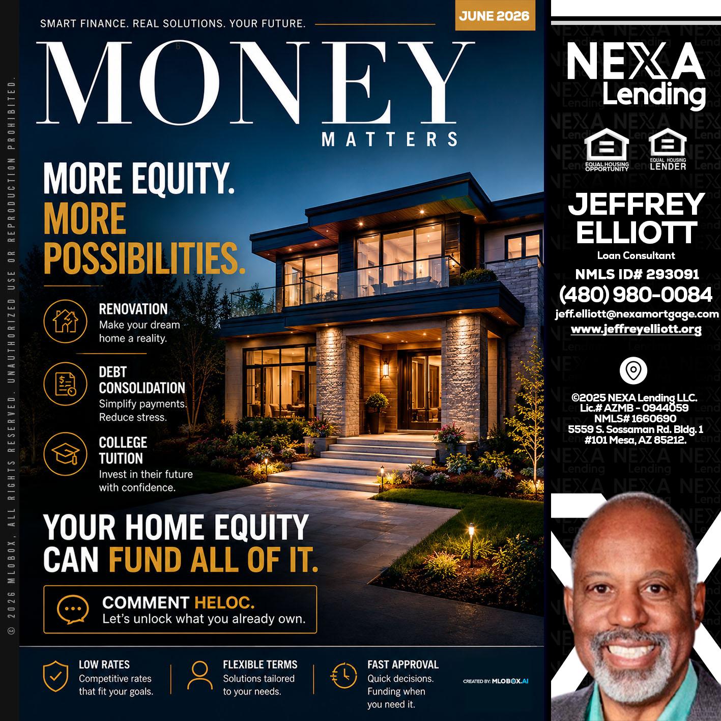 MONEY MATTERS - Jeffrey L. Elliott -Loan Consultant