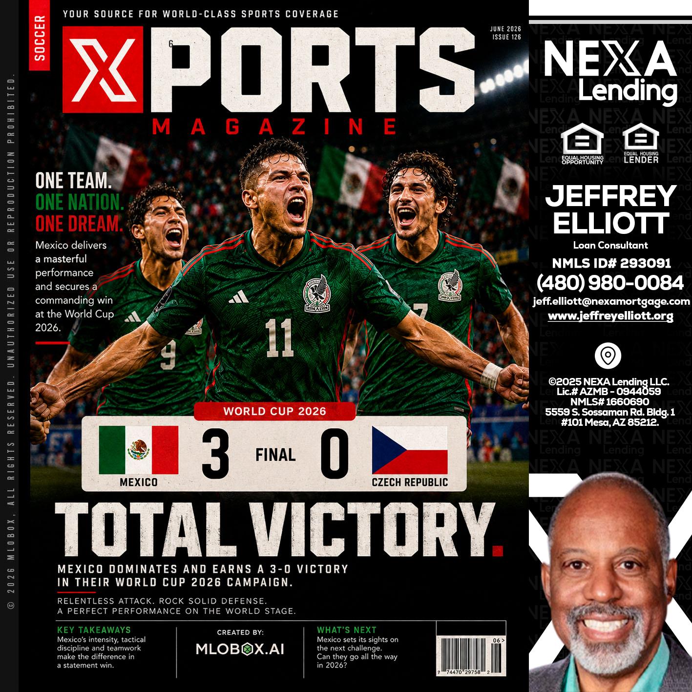 World Cup 2026 MEX 1-0 CZECH - Jeffrey L. Elliott -Loan Consultant